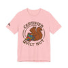 Certified Quilt Nut Unisex Jersey Short Sleeve Tee