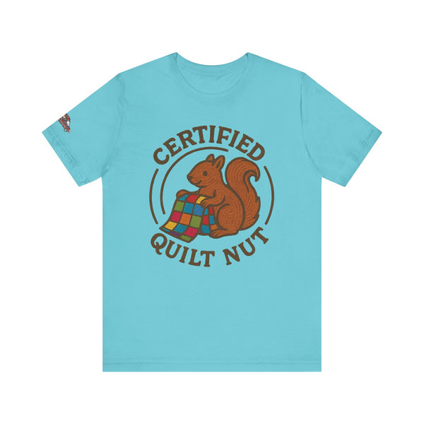 Certified Quilt Nut Unisex Jersey Short Sleeve Tee